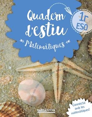 QUADERN ESTIU MATEMÀTIQUES 1R ESO | 9788448940195 | GIL, LOURDES/MARÍN, MANEL | Llibreria Online de Banyoles | Comprar llibres en català i castellà online