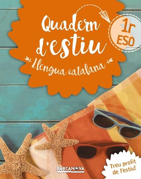 LLENGUA CATALANA 1R ESO QUADERN D ' ESTIU | 9788448942014 | GONZÁLEZ I PLANAS, FRANCESC | Llibreria L'Altell - Llibreria Online de Banyoles | Comprar llibres en català i castellà online - Llibreria de Girona
