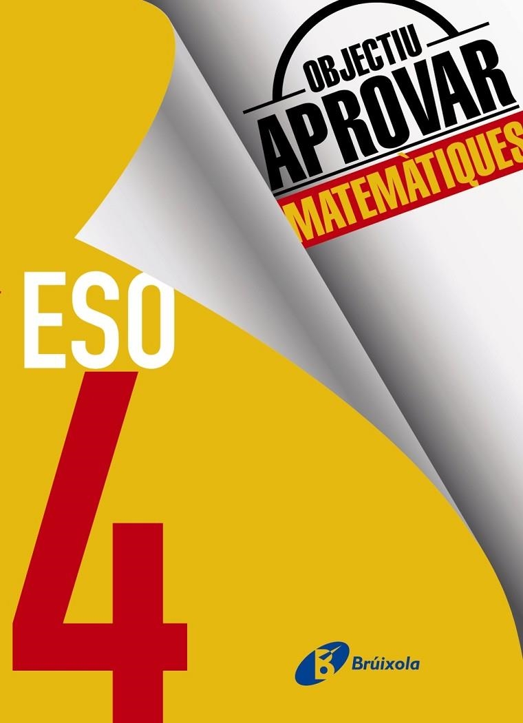 OBJECTIU APROVAR MATEMÀTIQUES 4 ESO | 9788499062228 | ROIG COMPANY, ALBERT | Llibreria L'Altell - Llibreria Online de Banyoles | Comprar llibres en català i castellà online - Llibreria de Girona