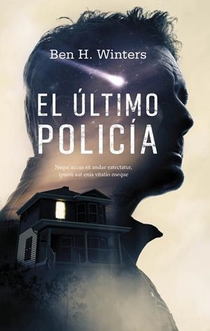 ÚLTIMO POLICÍA, EL | 9788416387922 | WINTERS, BEN H. | Llibreria L'Altell - Llibreria Online de Banyoles | Comprar llibres en català i castellà online - Llibreria de Girona