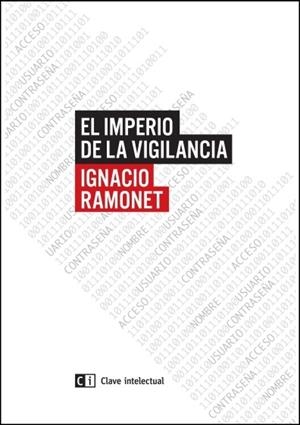IMPERIO DE LA VIGILANCIA, EL | 9788494433825 | RAMONET, IGNACIO | Llibreria L'Altell - Llibreria Online de Banyoles | Comprar llibres en català i castellà online - Llibreria de Girona