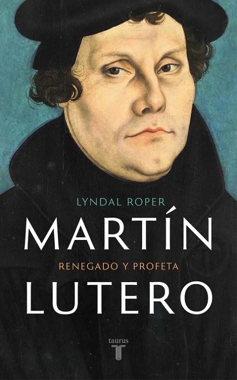 MARTÍN LUTERO | 9788430618637 | ROPER, LYNDAL | Llibreria L'Altell - Llibreria Online de Banyoles | Comprar llibres en català i castellà online - Llibreria de Girona