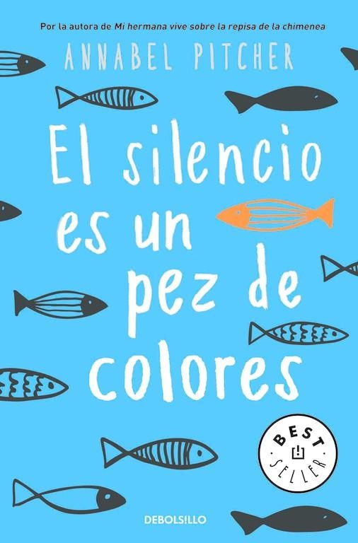 SILENCIO ES UN PEZ DE COLORES, EL | 9788466341141 | PITCHER, ANNABEL | Llibreria L'Altell - Llibreria Online de Banyoles | Comprar llibres en català i castellà online - Llibreria de Girona