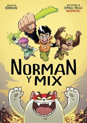 NORMAN Y MIX | 9788490436523 | WISMICHU | Llibreria L'Altell - Llibreria Online de Banyoles | Comprar llibres en català i castellà online - Llibreria de Girona