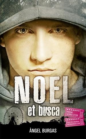 NOEL ET BUSCA | 9788424659721 | BURGAS, ÀNGEL | Llibreria Online de Banyoles | Comprar llibres en català i castellà online