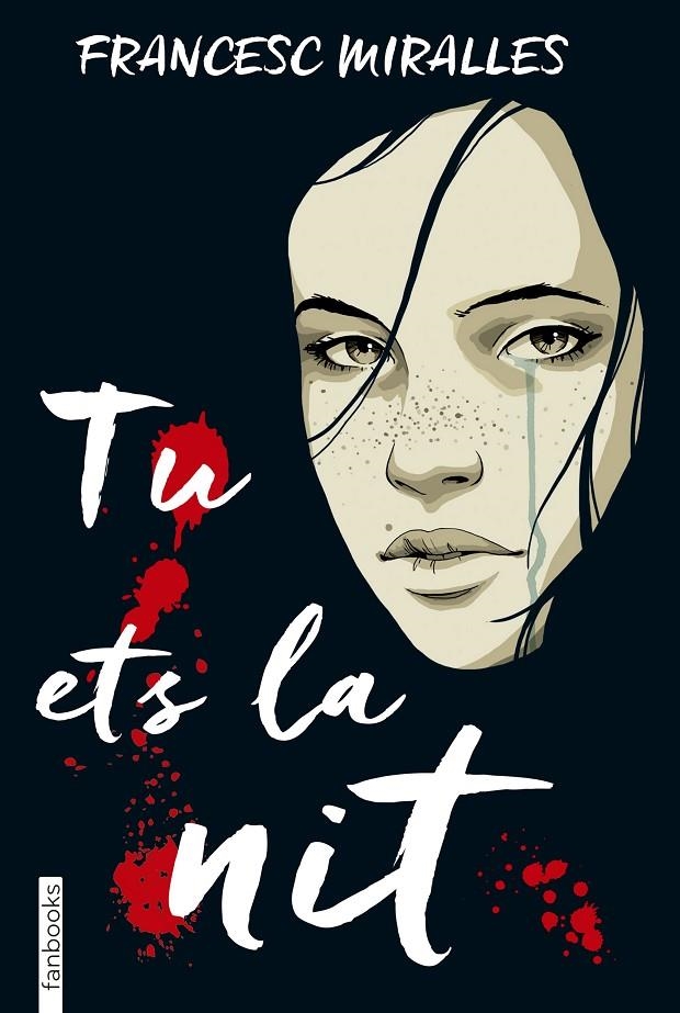 TU ETS LA NIT | 9788416716456 | FRANCESC MIRALLES | Llibreria L'Altell - Llibreria Online de Banyoles | Comprar llibres en català i castellà online - Llibreria de Girona