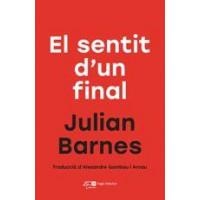 SENTIT D'UN FINAL, EL | 9788415307761 | BARNES, JULIAN | Llibreria L'Altell - Llibreria Online de Banyoles | Comprar llibres en català i castellà online - Llibreria de Girona