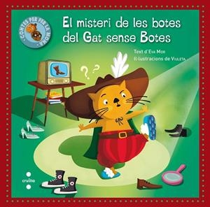 MISTERI DE LES BOTES DEL GAT SENSE BOTES, EL | 9788466143141 | MOR, EVA | Llibreria L'Altell - Llibreria Online de Banyoles | Comprar llibres en català i castellà online - Llibreria de Girona