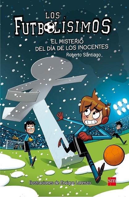 MISTERIO DEL DIA DE LOS INOCENTES, EL | 9788467591972 | SANTIAGO, ROBERTO | Llibreria L'Altell - Llibreria Online de Banyoles | Comprar llibres en català i castellà online - Llibreria de Girona