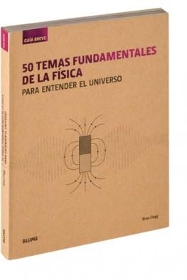 GUÍA BREVE. 50 TEMAS FUNDAMENTALES DE LA FÍSICA (RÚSTICA) | 9788417056001 | CLEGG, BRIAN | Llibreria L'Altell - Llibreria Online de Banyoles | Comprar llibres en català i castellà online - Llibreria de Girona