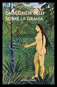 SOBRE LA GRAMA | 9788416259830 | BELLI, GIOCONDA | Llibreria L'Altell - Llibreria Online de Banyoles | Comprar llibres en català i castellà online - Llibreria de Girona