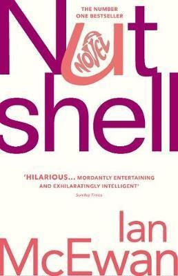NUTSHELL | 9781784705121 | MCEWAN, IAN | Llibreria Online de Banyoles | Comprar llibres en català i castellà online