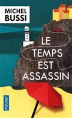 TEMPS EST ASSASSIN, LE | 9782266274180 | BUSSI, MICHEL | Llibreria L'Altell - Llibreria Online de Banyoles | Comprar llibres en català i castellà online - Llibreria de Girona