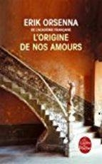 ORIGINE DE NOS AMOURS, L' | 9782253069768 | ORSENNA, ERIK | Llibreria L'Altell - Llibreria Online de Banyoles | Comprar llibres en català i castellà online - Llibreria de Girona