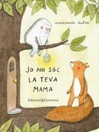 JO NO SÓC LA TEVA MAMA | 9788426144416 | DUBUC, MARIANNE | Llibreria L'Altell - Llibreria Online de Banyoles | Comprar llibres en català i castellà online - Llibreria de Girona