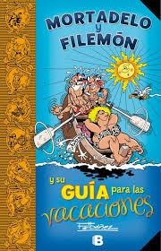 MORTADELO Y FILEMÓN Y SU GUÍA PARA LAS VACACIONES | 9788466661485 | IBÁÑEZ TALAVERA, FRANCISCO | Llibreria Online de Banyoles | Comprar llibres en català i castellà online