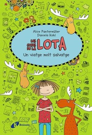 LES COSES DE LA LOTA: UN VIATGE MOLT SALVATGE | 9788499068107 | PANTERMÜLLER, ALICE | Llibreria Online de Banyoles | Comprar llibres en català i castellà online