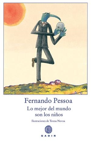 LO MEJOR DEL MUNDO SON LOS NIÑOS | 9788493603373 | PESSOA, FERNANDO | Llibreria L'Altell - Llibreria Online de Banyoles | Comprar llibres en català i castellà online - Llibreria de Girona