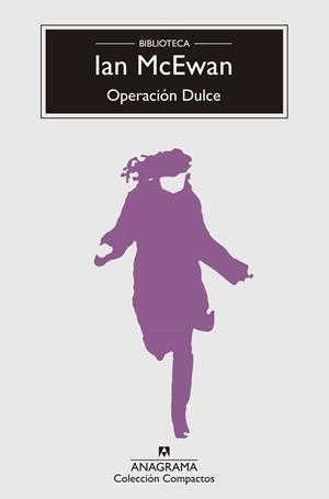 OPERACIÓN DULCE | 9788433960009 | MCEWAN, IAN | Llibreria L'Altell - Llibreria Online de Banyoles | Comprar llibres en català i castellà online - Llibreria de Girona