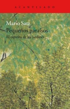 PEQUEÑOS PARAÍSOS | 9788416748457 | SATZ TETELBAUM, MARIO | Llibreria L'Altell - Llibreria Online de Banyoles | Comprar llibres en català i castellà online - Llibreria de Girona