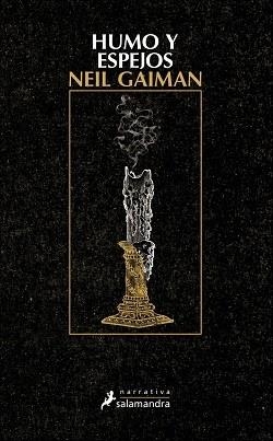 HUMO Y ESPEJOS | 9788498388046 | GAIMAN, NEIL | Llibreria Online de Banyoles | Comprar llibres en català i castellà online