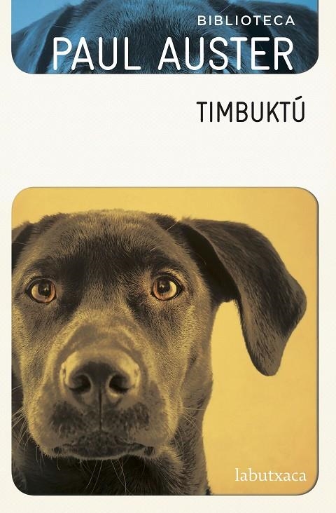 TIMBUKTÚ | 9788417031121 | AUSTER, PAUL | Llibreria L'Altell - Llibreria Online de Banyoles | Comprar llibres en català i castellà online - Llibreria de Girona