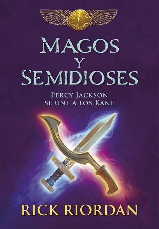 MAGOS Y SEMIDIOSES | 9788490437827 | RICK RIORDAN | Llibreria L'Altell - Llibreria Online de Banyoles | Comprar llibres en català i castellà online - Llibreria de Girona