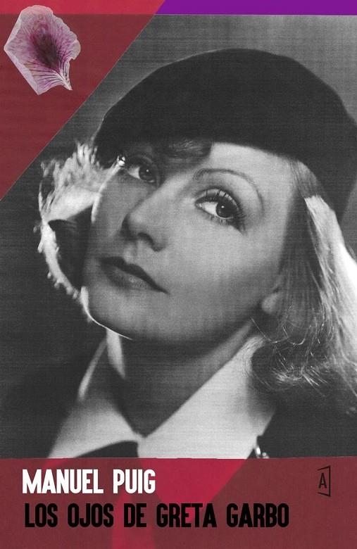 LOS OJOS DE GRETA GARBO | 9788494589348 | MANUEL PUIG | Llibreria L'Altell - Llibreria Online de Banyoles | Comprar llibres en català i castellà online - Llibreria de Girona
