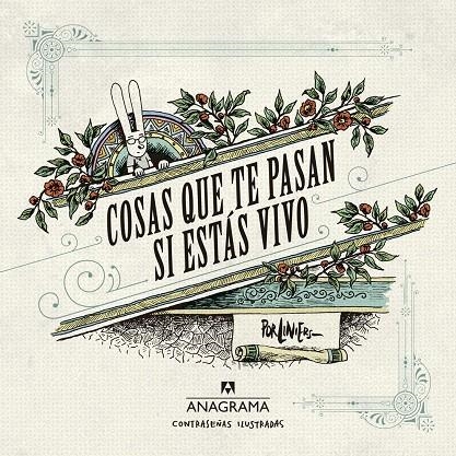 COSAS QUE TE PASAN SI ESTÁS VIVO | 9788433901446 | LINIERS, RICARDO | Llibreria L'Altell - Llibreria Online de Banyoles | Comprar llibres en català i castellà online - Llibreria de Girona