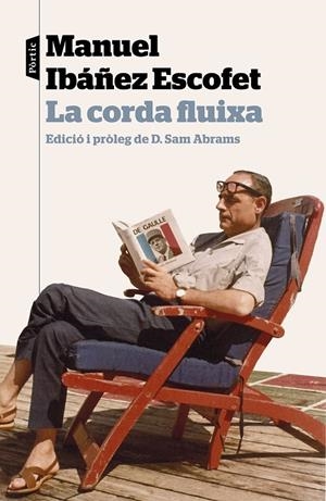 LA CORDA FLUIXA | 9788498093964 | IBÁÑEZ ESCOFET, MANUEL | Llibreria L'Altell - Llibreria Online de Banyoles | Comprar llibres en català i castellà online - Llibreria de Girona