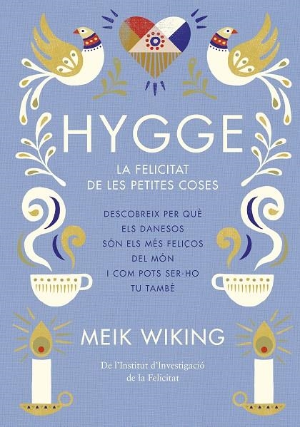HYGGE | 9788466422765 | WIKING, MEIK | Llibreria L'Altell - Llibreria Online de Banyoles | Comprar llibres en català i castellà online - Llibreria de Girona