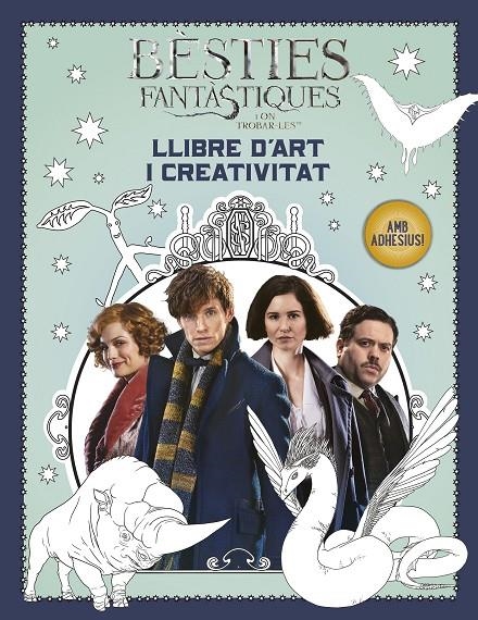 BÈSTIES FANTÀSTIQUES I ON TROBAR-LES. LLIBRE D'ART I CREATIVITAT | 9788491372448 | ROWLING, J.K. | Llibreria L'Altell - Llibreria Online de Banyoles | Comprar llibres en català i castellà online - Llibreria de Girona