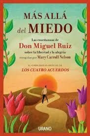 MÁS ALLÁ DEL MIEDO | 9788479539849 | NELSON, MARY CARROLL/RUIZ, MIGUEL | Llibreria L'Altell - Llibreria Online de Banyoles | Comprar llibres en català i castellà online - Llibreria de Girona