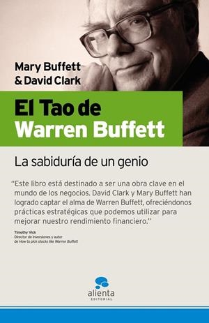EL TAO DE WARREN BUFFETT: LA SABIDURÍA DE UN GENIO | 9788493562656 | MARY BUFFETT/ DAVID CLARK | Llibreria L'Altell - Llibreria Online de Banyoles | Comprar llibres en català i castellà online - Llibreria de Girona