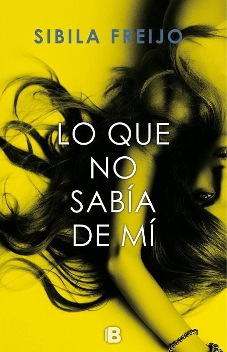LO QUE NO SABÍA DE MI | 9788466661805 | FREIJO, SIBILA | Llibreria L'Altell - Llibreria Online de Banyoles | Comprar llibres en català i castellà online - Llibreria de Girona