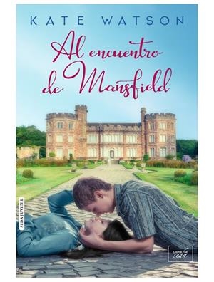 AL ENCUENTRO DE MANSFIELD | 9788416973132 | WATSON, KATE | Llibreria L'Altell - Llibreria Online de Banyoles | Comprar llibres en català i castellà online - Llibreria de Girona