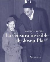 LA CENSURA INVISIBLE DE JOSEP PLA | 9788494694400 | VERGÉS, JOSEP C. | Llibreria L'Altell - Llibreria Online de Banyoles | Comprar llibres en català i castellà online - Llibreria de Girona