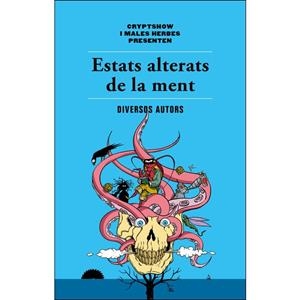 ESTATS ALTERATS DE LA MENT | 9788494725807 | AA.VV | Llibreria L'Altell - Llibreria Online de Banyoles | Comprar llibres en català i castellà online - Llibreria de Girona