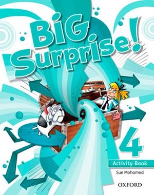 BIG SURPRISE! 4. ACTIVITY BOOK + STUDY SKILLS BOOKLET | 9780194516235 | MOHAMED, SUE | Llibreria L'Altell - Llibreria Online de Banyoles | Comprar llibres en català i castellà online - Llibreria de Girona