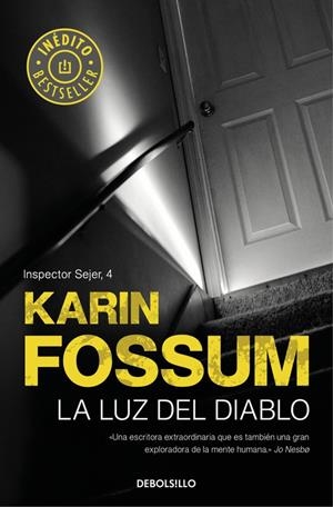 LA LUZ DEL DIABLO (INSPECTOR SEJER 4) | 9788466341158 | KARIN FOSSUM | Llibreria L'Altell - Llibreria Online de Banyoles | Comprar llibres en català i castellà online - Llibreria de Girona