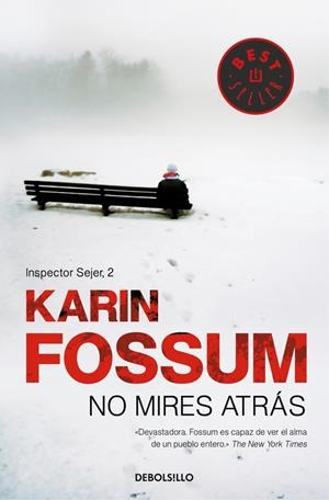 NO MIRES ATRÁS (INSPECTOR SEJER 2) | 9788499086538 | KARIN FOSSUM | Llibreria L'Altell - Llibreria Online de Banyoles | Comprar llibres en català i castellà online - Llibreria de Girona