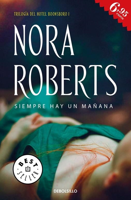 SIEMPRE HAY UN MAÑANA (HOTEL BOONSBORO 1) | 9788466339735 | NORA ROBERTS | Llibreria L'Altell - Llibreria Online de Banyoles | Comprar llibres en català i castellà online - Llibreria de Girona