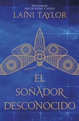 EL SOÑADOR DESCONOCIDO | 9788420486000 | LAINI TAYLOR | Llibreria L'Altell - Llibreria Online de Banyoles | Comprar llibres en català i castellà online - Llibreria de Girona