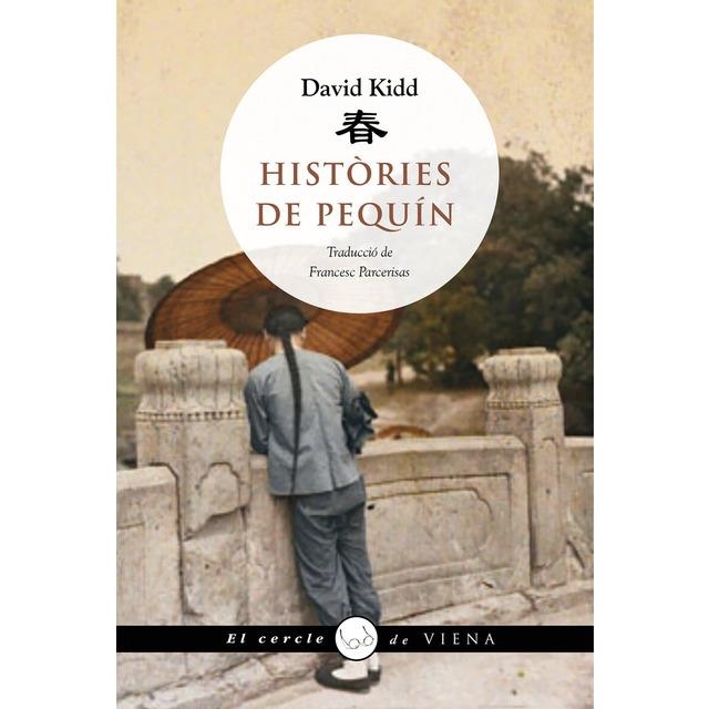 HISTÒRIES DE PEQUÍN | 9788483309506 | KIDD, DAVID | Llibreria L'Altell - Llibreria Online de Banyoles | Comprar llibres en català i castellà online - Llibreria de Girona