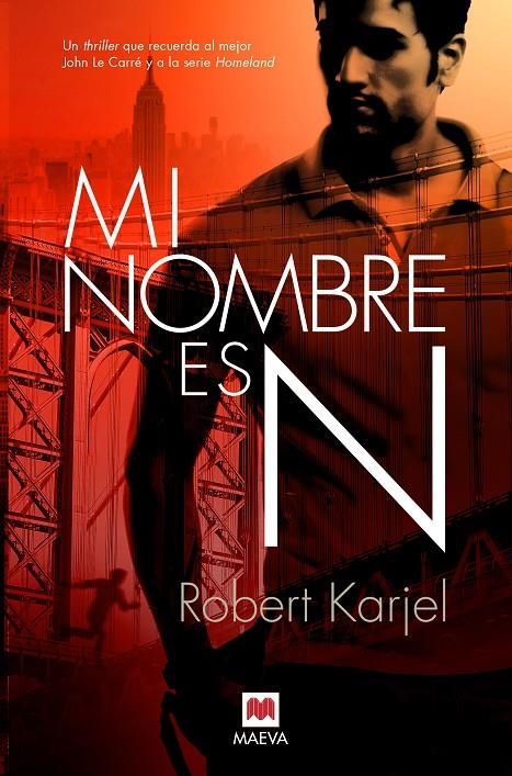 MI NOMBRE ES N | 9788416690626 | KARJEL , ROBERT | Llibreria L'Altell - Llibreria Online de Banyoles | Comprar llibres en català i castellà online - Llibreria de Girona