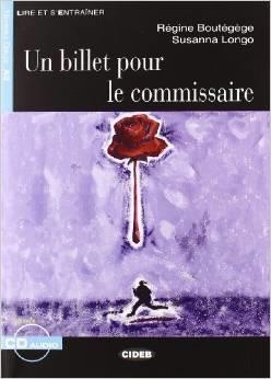 BILLET POUR LE COMMISSAIRE, UN | 9788853000644 | RÉGINE BOUTÉGÈGE / SUSANNA LONGO | Llibreria L'Altell - Llibreria Online de Banyoles | Comprar llibres en català i castellà online - Llibreria de Girona