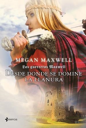 DESDE DONDE SE DOMINE LA LLANURA | 9788408007562 | MAXWELL, MEGAN | Llibreria Online de Banyoles | Comprar llibres en català i castellà online