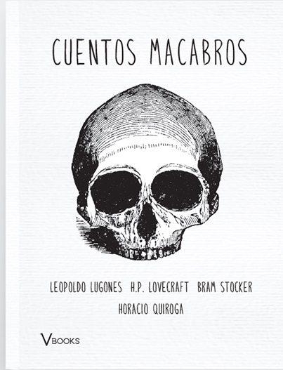 CUENTOS MACABROS | 9788494552922 | LUGONES, LEOPOLDO/LOVECRAFT, H.P/STOKER, BRAM | Llibreria L'Altell - Llibreria Online de Banyoles | Comprar llibres en català i castellà online - Llibreria de Girona