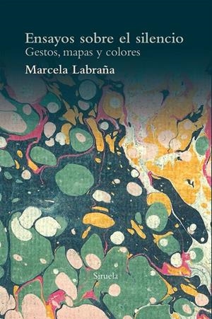 ENSAYOS SOBRE EL SILENCIO | 9788417041533 | LABRAÑA, MARCELA | Llibreria L'Altell - Llibreria Online de Banyoles | Comprar llibres en català i castellà online - Llibreria de Girona