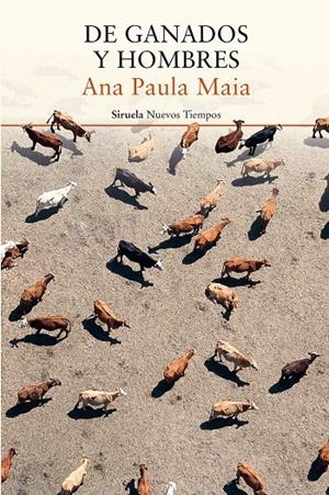 DE GANADOS Y HOMBRES | 9788417041311 | MAIA, ANA PAULA | Llibreria Online de Banyoles | Comprar llibres en català i castellà online